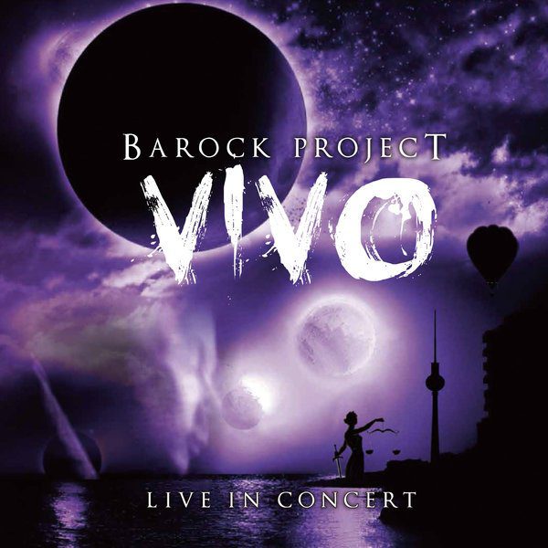 Vivo – Barock Project – doppio CD live 2016